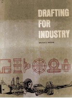 DRAFTING FOR INDUSTRY