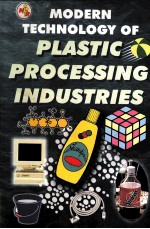 Modern Technology of Plastic Processing Industries