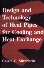 DESIGN AND TECHNOLOGY OF HEAT PIPES FOR COOLING AND HEAT EXCHANGE