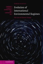 Evolution of International Environmental Regimes The Case of Climate Change