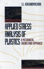 APPLIED STRESS ANALYSIS OF PLASTICS A Mechanical Engineering Approach