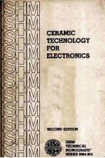 CERAMIC TECHNOLOGY FOR ELECTRONICS SECOND DEITION