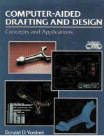 COMPUTER-AIDED DRAFTING AND DESIGN Concepts and Applications