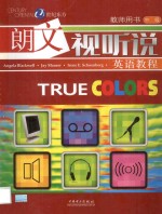 True Colors朗文视听说 英语教程 教师用书（中级）