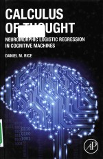 Calculus of thought neuromorphic logistic regression in cognitive machines