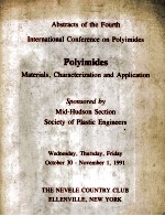 Abstracts of the Fourth International Conference on Polyimides Polyimides Materials