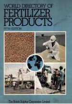 WORLD DIRECTORY OF FERTILIZER PRODUCTS FIFTH EDITION