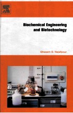 BIOCHEMICAL ENGINEERING AND BIOTECHNOLOGY