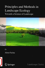 Principles and methods in landscape ecology toward a science of landscape