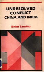 Unresolved Conflict China and India