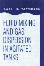 Fluid Mixing and Gas Dispersion in Agitated Tanks