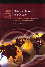 National Law in WTO Law Effectiveness and Good Governance in the World Trading System