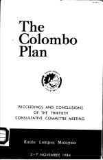 The Colombo Plan  Proceedings and Conclusions of the Thirtieth Consultative Committee Meeting