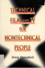 Technical film and TV for nontechnical people