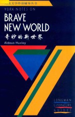 奇妙的新世界=York Notes on Brave New World