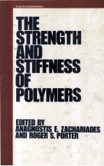 The Strength and Stiffness of Polymers