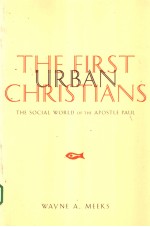 THE FIRST URBAN CHRISTANS