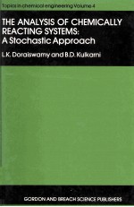 THE ANALYSIS OF CHEMICALLY REACTING SYSTEMS:A Stochastic Approach