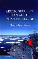 Arctic Security in an Age of Climate Change