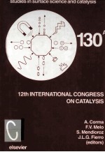 12th INTERNATIONAL CONGRESS ON CATALYSIS PART A