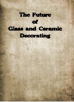 The Future of Glass and Ceramic Decorating