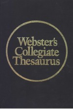 WEBSTER’S COLLEGIATE THESAURUS