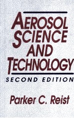 Aerosol Science and Technology Second Edition