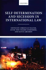 Self-Determination and Secession in  International Law