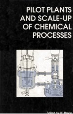 Pilot Plants and Scale-up of Chemical Processes