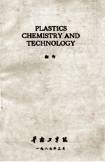 PLASTICS CHEMISTRY AND TECHNOLOGY