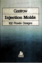 Injection Molds 102 Proven Designs