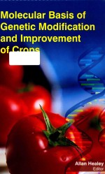 molecular basis of genetic modification and improvement of crops