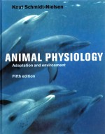 Animal physiology adaptation and environment Fifth Edition