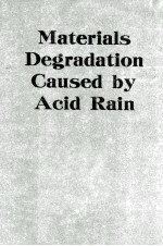 Materials Degradation Caused by Acid Rain