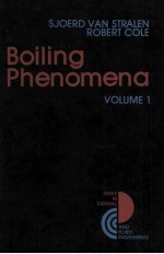 BOILING PHENOMENA Volume 1