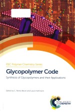 glycopolymer code synthesis of glycopolymers and their applications