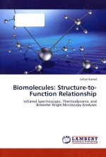 Biomolecules structure-to-function relationship infrared spectroscopic