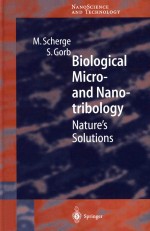 Biological micro- and nanotribology natures solutions