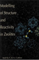 Modelling of Structure and Reactivity in Zeolites