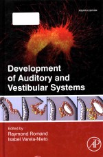 Development of auditory and vestibular systems Fourth Edition