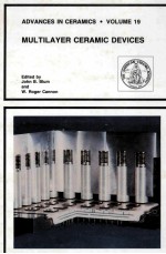 ADVANCES IN CERAMICS · VOLUME 19 MULTILAYER CERAMIC DEVICES