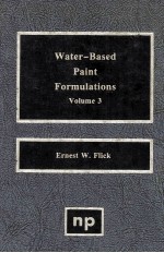 WATER-BASED PAINT FORMULATIONS VOLUME 3