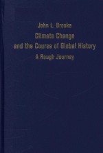 Climate change and the course of global history a rough journey