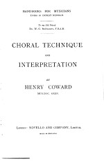 CHORAL TECHNIQUE AND INTERPRETATION