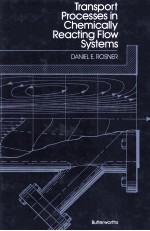 Transport Processes in Chemically Reacting Flow Systems