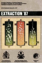 Extraction'87:The Recovery of High Value Materials