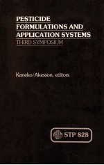 ASTM SPECIAL TECHNICAL PUBLICATION 828 PESTICIDE FORMULATIONS AND APPLICATION SYSTES:THIRD SYMPOSIUM