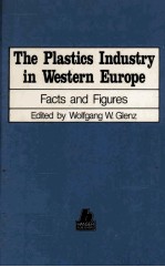 The Plastics Industry in Western Europe:Facts and Figures