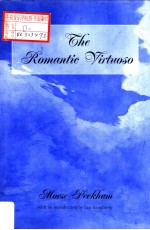 THE ROMANTIC VIRTUOSO