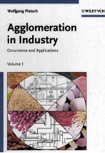 Agglomeration in Industry Occurrence and Applications Volume 1